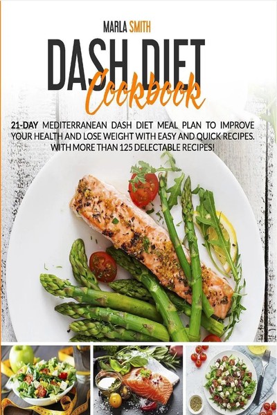 Marla Smith | Dash Diet Cookbook | Taschenbuch | Englisch (2022) | Marla Smith-image