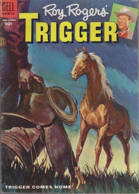 Roy Rogers Trigger. Heft 12 : Trigger Comes Home. Rodgers, Roy: