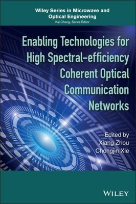 Enabling Technologies for High Spectral-efficiency Coherent Optical Communi ...
