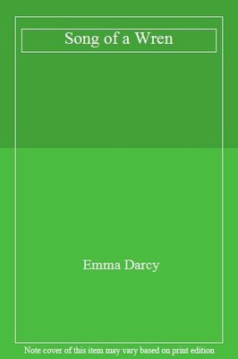 Song of a Wren,Emma Darcy