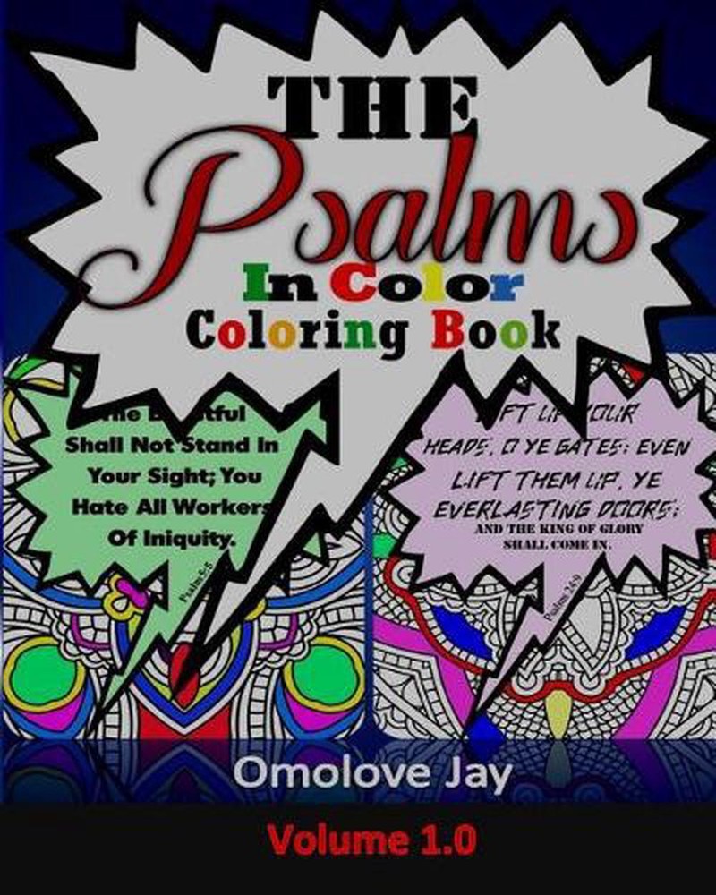 The Psalms In Color Coloring Book: A Special Color The Psalms Coloring Book With