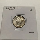 1927 S Mercury Silver Dime Exact Coin Shown Coin Will Be Shipped Without Holder