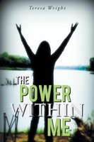 Teresa Wright | The Power Within Me | Taschenbuch | Englisch (2013)
