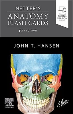 Netter's Anatomy Flash Cards (Nette..., Hansen PhD, Joh