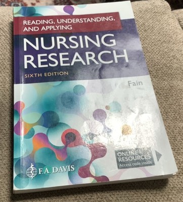Reading, Understanding, and Applying Nursing Research  Fain PhD  RN  BC-ADM