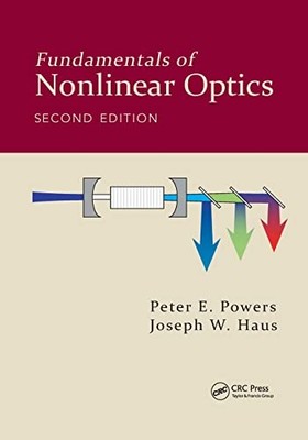 Fundamentals of Nonlinear Optics - Paperback / softback NEW Powers, Peter E 10/1