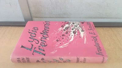			Lydia Trendennis, Frderick E Smith, Hutchinson, 1957, Hardcover		