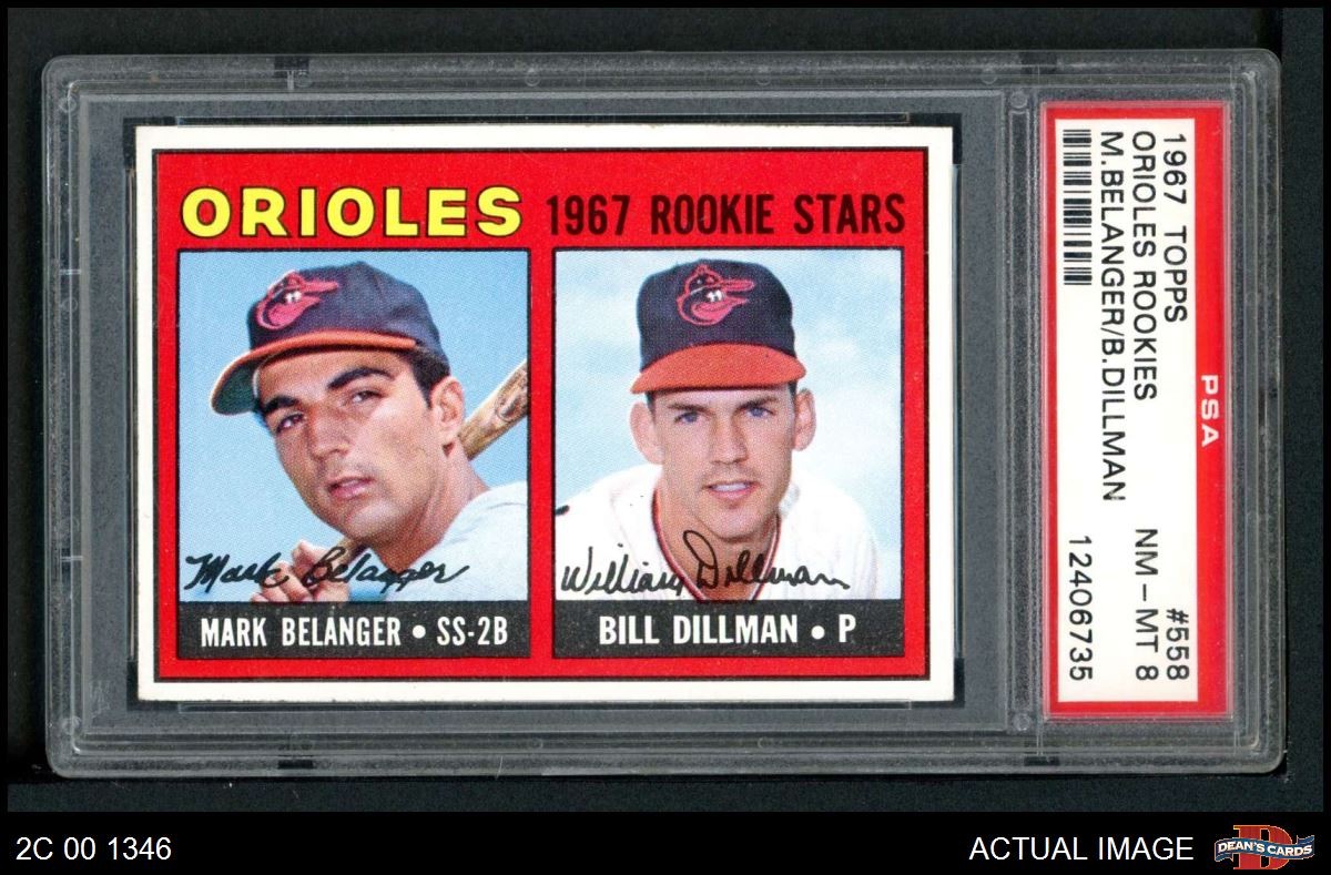 1967 Topps #558 Mark Belanger Orioles Rookies ROOKIE SHORT-PRINT PSA 8 - NM/MT