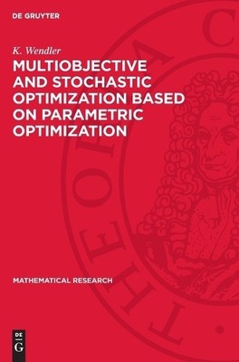 J Guddat F Guerra V Multiobjective and Stochastic Optimization Based  (Hardback)