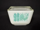 Vintage Pyrex Amish Butterprint Refrigerator Dish 1.5 Cup #501 With Lid Rooster