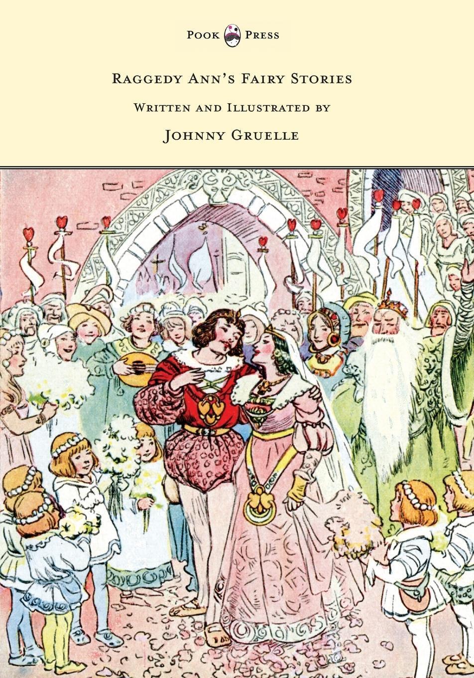 Thumbnail - Raggedy Ann's Fairy Stories - Written And Illustrated By Johnny