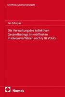 Die Verwaltung Des Kollektiven Gesamtbetrags Im EröFfneten Insolvenzverfahren...