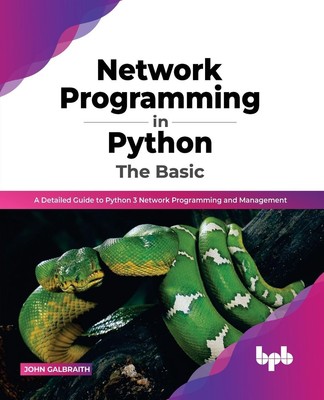 John Galbraith | Network Programming in Python | Taschenbuch | Englisch (2022)