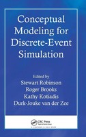 Conceptual Modeling For Discrete-Event Simulation | Stewart Robinson (U. A.)