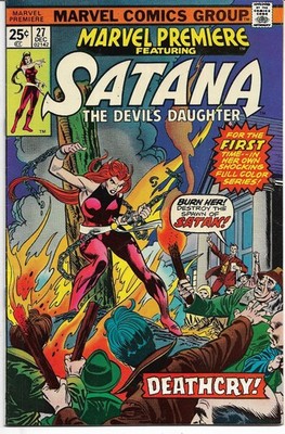 MARVEL Horror : Marvel Premiere #27 - Satana (Gil Kane) Tony DeZuniga Rico Rival