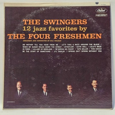 The Four Freshmen - The Swingers - 1962 Jazz - EX - Ultrasonic Clean