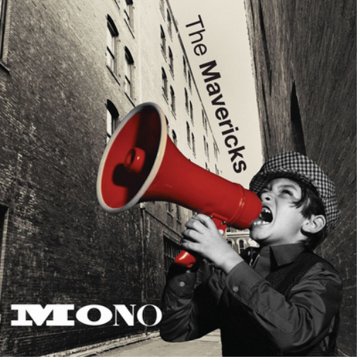 The Mavericks Mono (CD) Album