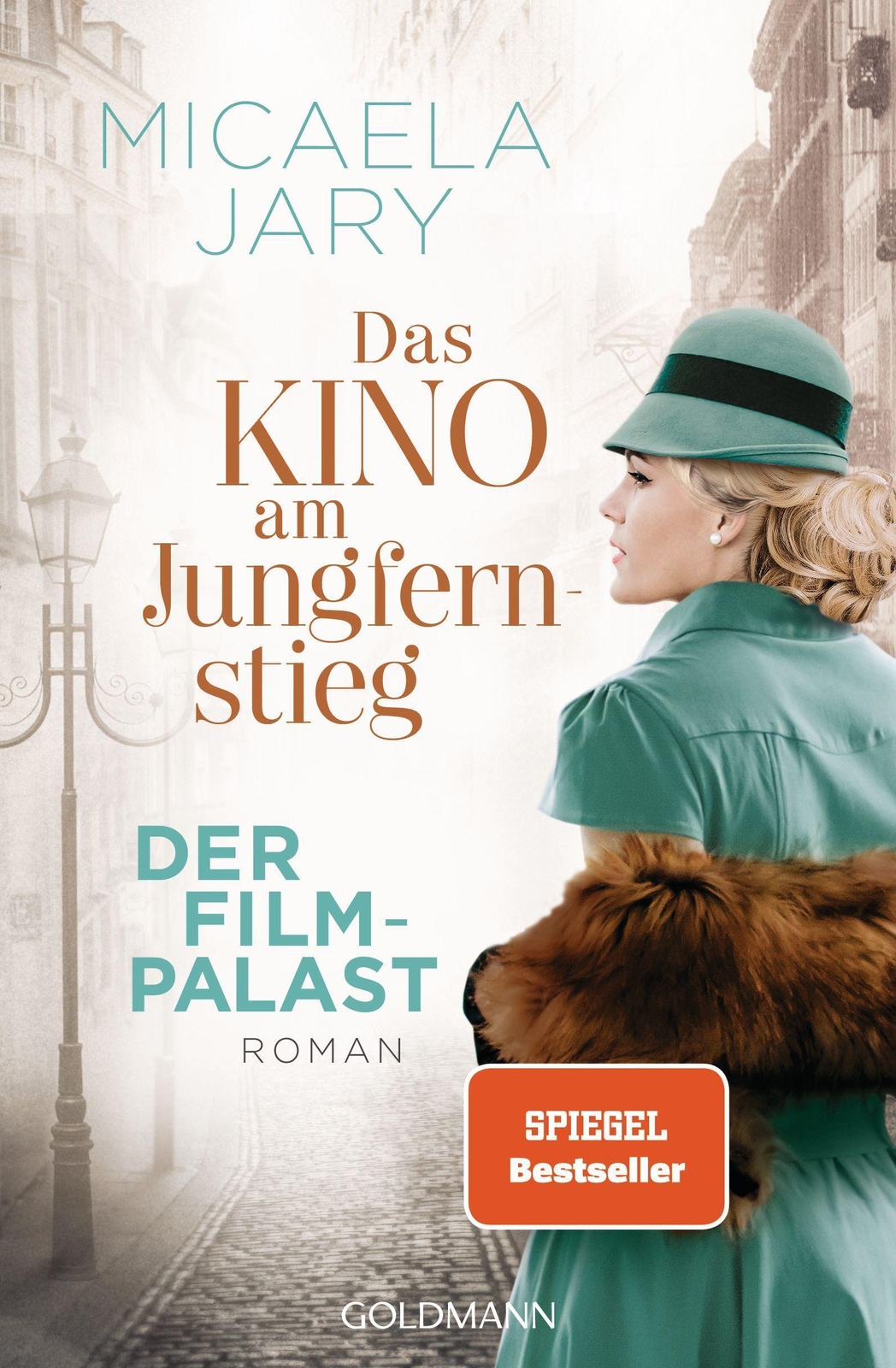 Thumbnail - Das Kino Am Jungfernstieg - Der Filmpalast: Roman - Die Kino-saga 2,