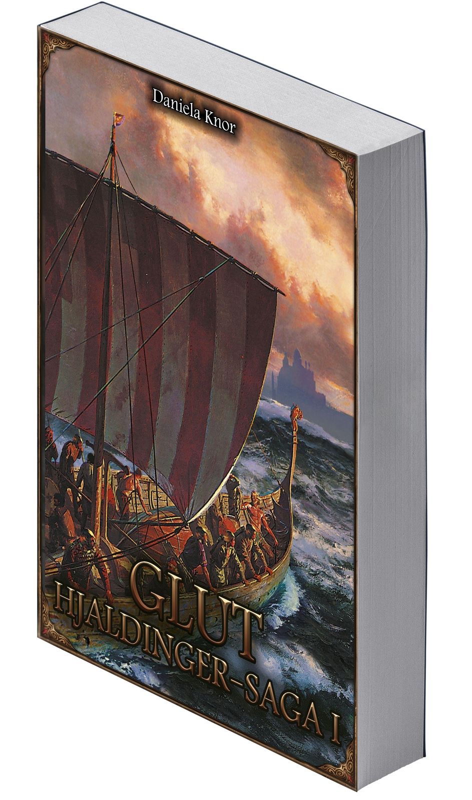 Thumbnail - Glut - Hjaldinger Saga I (neuauflage) - Daniela Knor - 9783963317668