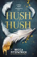 Becca Fitzpatrick - Hush Hush Volume 1 - Paperback - G245Z