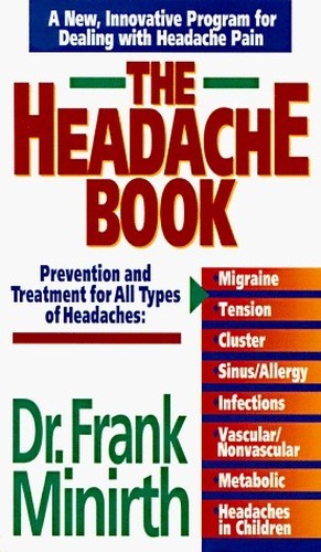 The Headache Book, Minirth, Frank