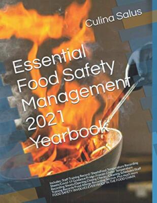 Essential Food Safety Management 2021 Yearbook: Food Hygiene Recording Diary Pag