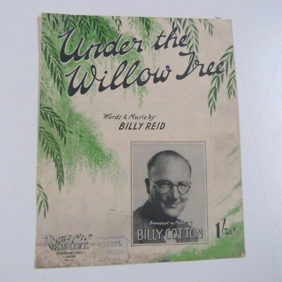 Liedblatt UNDER THE WILLOW TREE Billy Cotton 1945