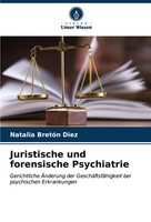 Natalia BretóN Diez | Juristische Und Forensische Psychiatrie | Taschenbuch