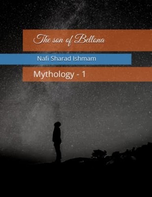 The Son of Bellona -  NEW Nafi Sharad Ish 2020-07-07