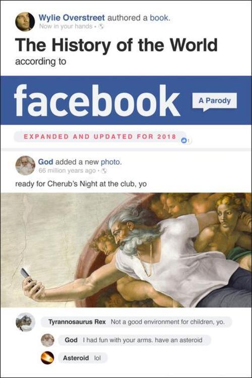 Thumbnail - Wylie Overstreet | The History Of The World According To Facebook,