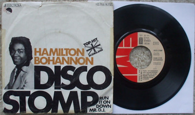 Hamilton Bohannon - Disco Stomp / Run It On Down Mr D.J - Germany 45 + PS