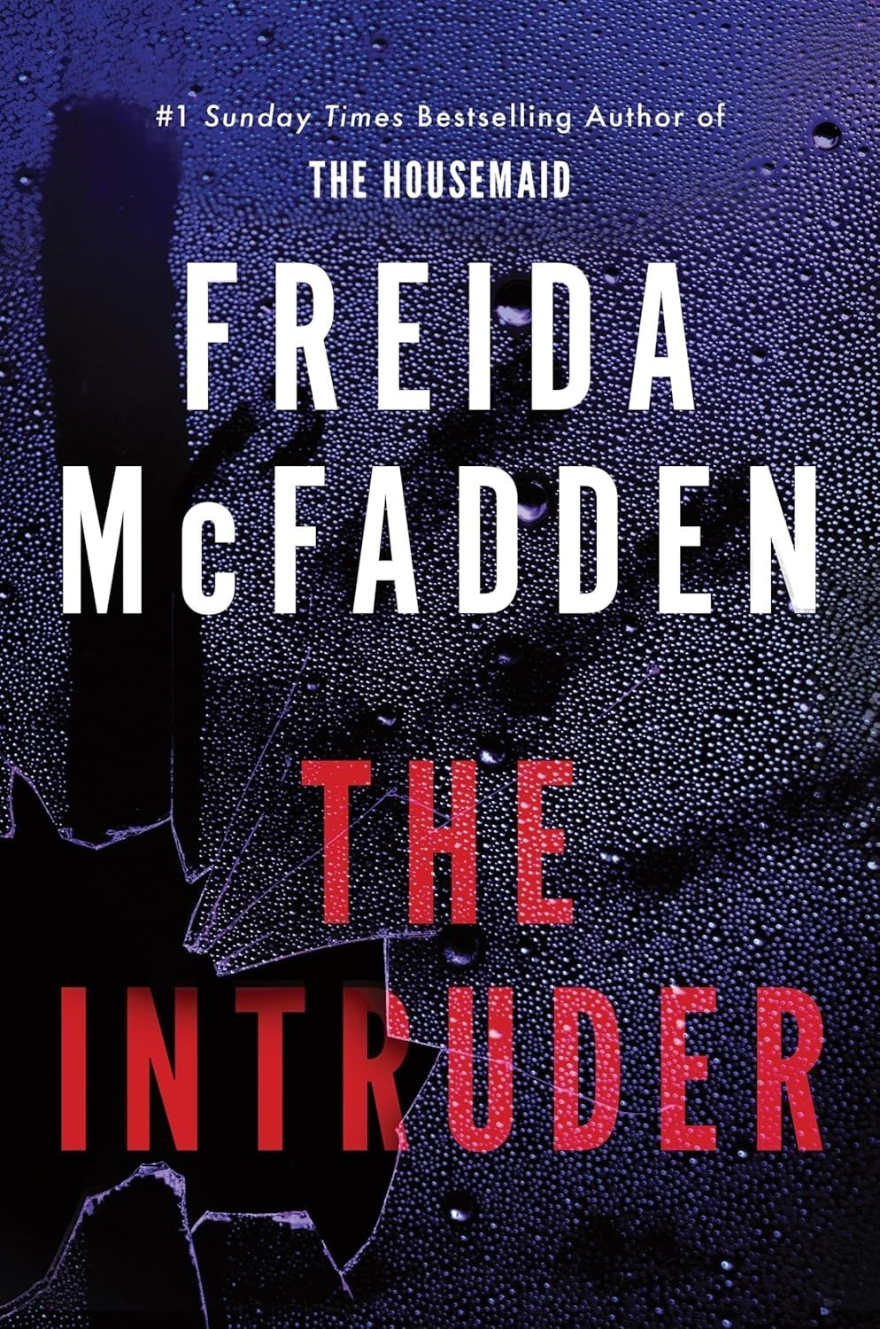 THE INTRUDER Freida McFadden PAPERBACK -BRAND NEW