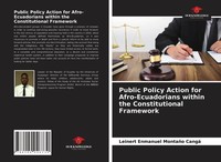 Leinert Enmanuel MontañO Cangá | Public Policy Action For Afro-Ecuadorians...