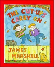 The Cut-Ups Carry On Hardcover James Marshall
