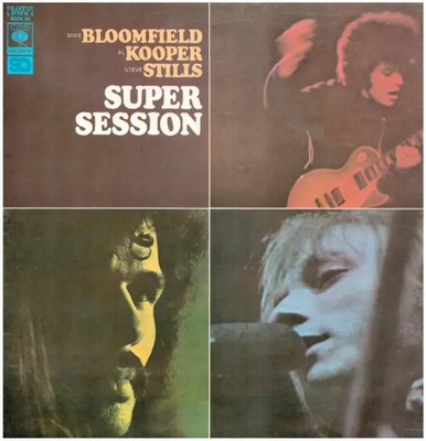 LP Mike Bloomfield / Al Kooper / Stephen Stills Super Session JAPAN NEAR MINT
