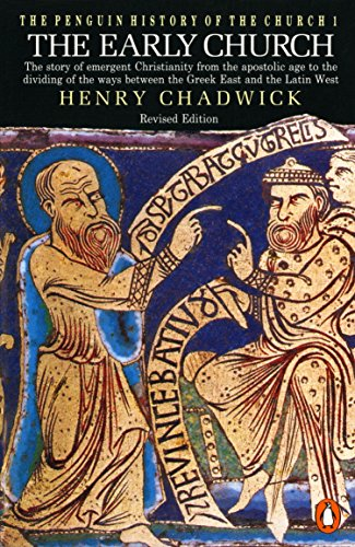The Penguin History of the Church, vol.1: The Early Church - Chadwick, Henry