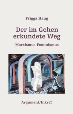 Der im Gehen erkundete Weg | Buch | 9783867545020
