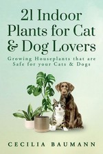 21 Indoor Plants for Cat & Dog Lovers Growing Houseplants that are Safe for y...