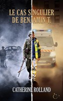Le Cas Singulier De Benjamin T. | Catherine Rolland | Taschenbuch | FranzöSisch