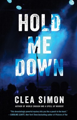 Hold Me Down by Clea Simon (English) Paperback Book