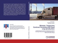 Women, Sugarcane Contract Farming And Food Crop Production Christopher Onyango