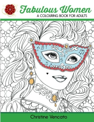 Fabulous Women: Ein Malbuch für Erwachsene: Lovely Lad - Taschenbuch NEU Vencato,