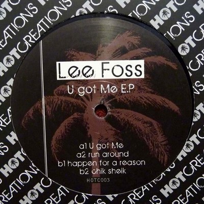 Lee Foss - U Got Me (12'' EP)