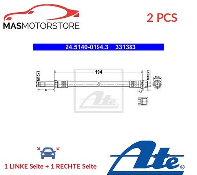 BREMSSCHLAUCH BREMSLEITUNG PAAR HINTEN ATE 245140-01943 2PCS P NEU OE QUALITÄT