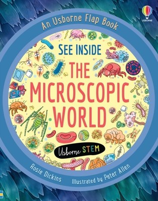 See Inside the Microscopic World by Rosie Dickins (Board book)