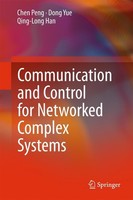Communication And Control For Networked Complex Systems Chen Peng