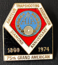 Amateur Trapshooting Asso. 75th Year Lapel Pin 1900-1974 Trap Shooting Hunting