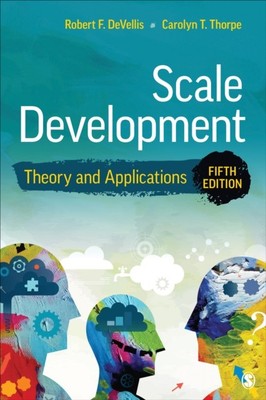 Scale Development Theory and Applications by Carolyn T.  Thorpe (Paperback Book)