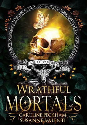 Wrathful Mortals Caroline Peckham (u. a.) Buch Englisch 2024 Kings Hollow