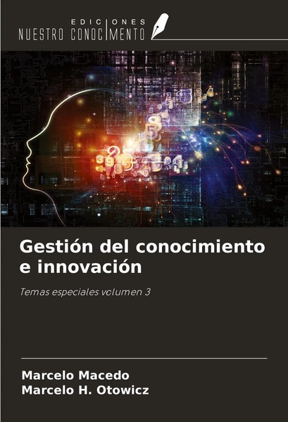 Marcelo Macedo (U. A.) | GestióN Del Conocimiento E InnovacióN | Taschenbuch-image